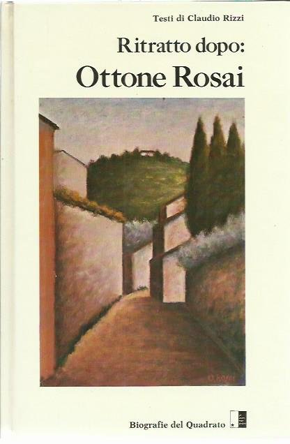 Ritratto dopo: Ottone Rosai