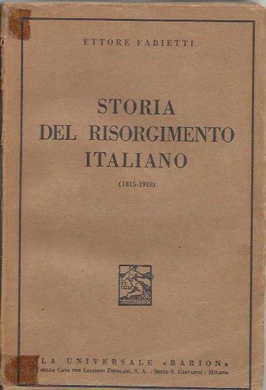 Storia del Risorgimento Italiano (1815-1918)