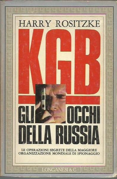 KGB. Gli occhi della Russia