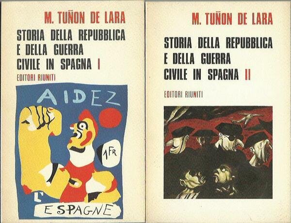 Storia della repubblica e della guerra civile in Spagna. Vol. …