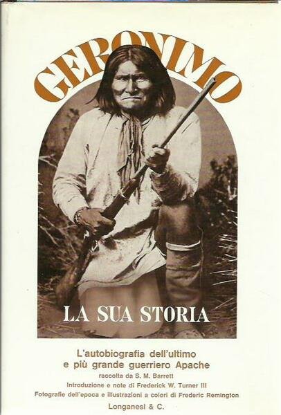 Geronimo. La sua storia