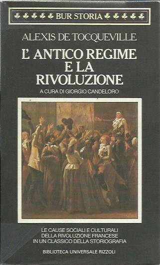 L'antico regime e la Rivoluzione