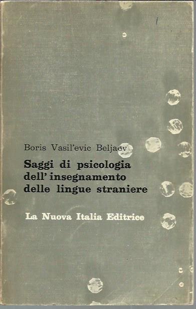 Saggi di psicologia dell'insegnamento delle lingue straniere