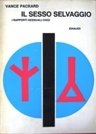 Sesso Selvaggio (il)