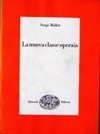 La nuova classe operaia