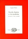 Scuola classica e vita moderna