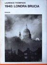 1940: Londra brucia