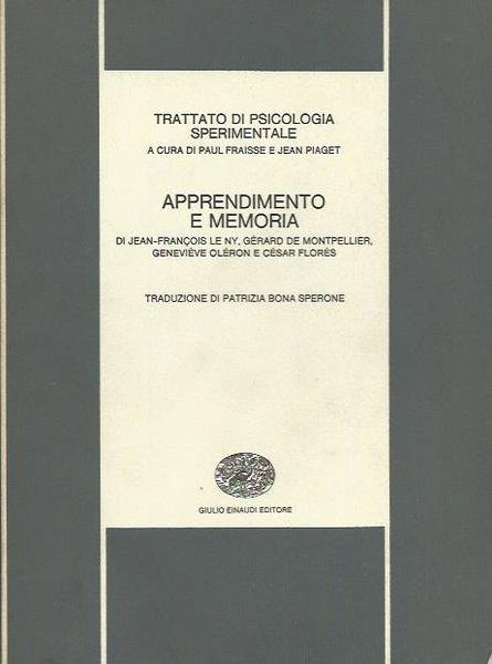 Trattato di Psicologia Sperimentale Apprendimento e Memoria