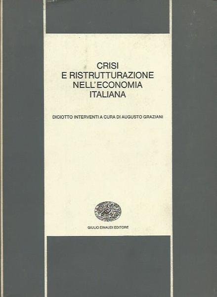 Crisi e ristrutturazione dell'economia Italiana