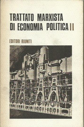 Trattato marxista di economia politica 2