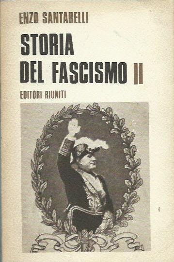 Storia del Fascismo 2