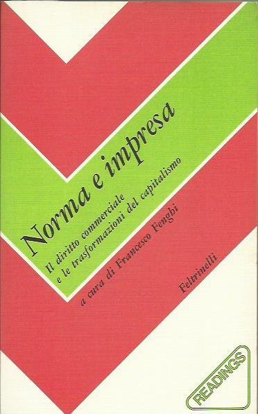 Norma e Impresa il diritto commerciale e le trasformazioni del …