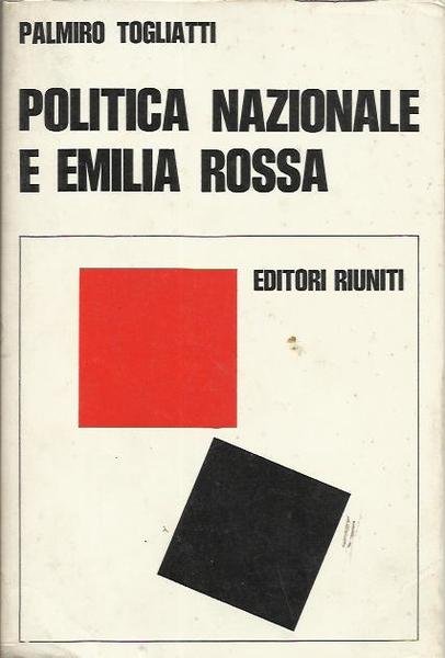 Politica Nazionale e Emilia Rossa