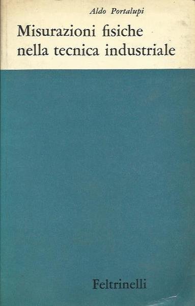 Misurazioni fisiche nella tecnica industriale
