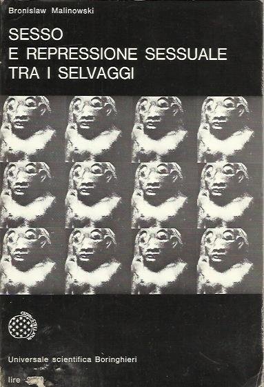 Sesso e Repressione Sessuale tra i Selvaggi