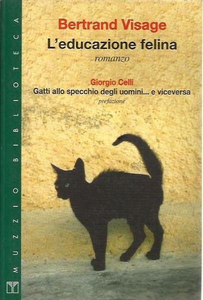 Educazione felina (l')