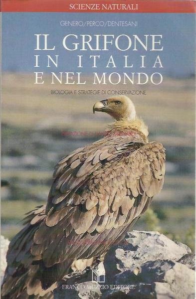 Grifone in Italia e nel mondo (Il)