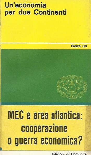 Economia per due continenti (Un')