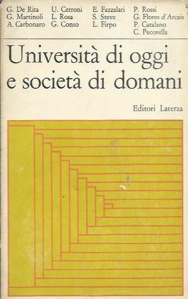 Universita' di oggi e societa' di domani