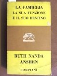 Famiglia la sua funzione e il suo destino (La)