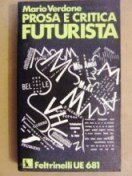 Prosa e critica futurista