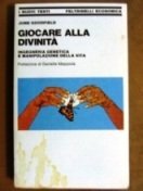 Giocare alla divinita'