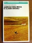 Agricoltura ricca e classi sociali
