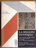 Delusione tecnologica (La)