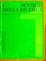 Sentieri della ricerca (I)