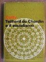 Teilhard de Chardin e il socialismo