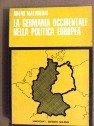 Germania occidentale nella politica europea (La)