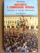 Austerita' e democrazia operaia