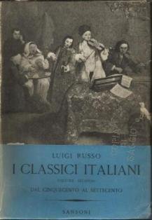 I classici italiani, volume II dal Cinquecento al Settecento