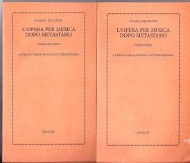 L'opera per musica dopo Metastasio