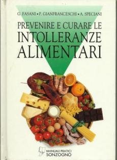 Prevenire e curare le intolleranze alimentari