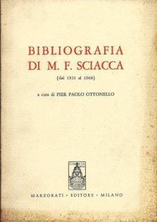 Bibliografia di M.F.Sciacca