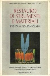 Restauro di strumenti e materiali