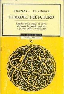 Le radici del futuro