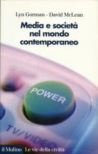 Media e societa' nel mondo contemporaneo