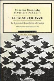 Le false certezze