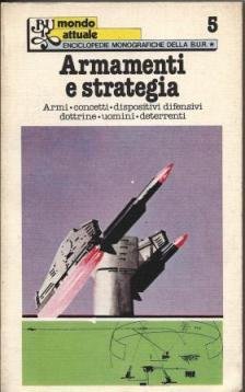 Armamenti e strategia