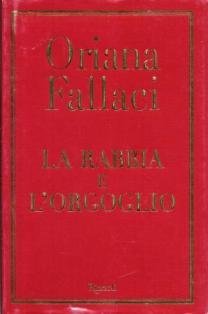 La rabbia e l'orgoglio