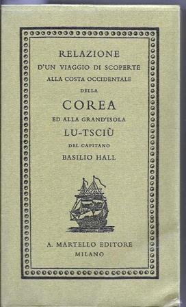 Relazione d'un viaggio di scoperte alla costa occidentale della Corea