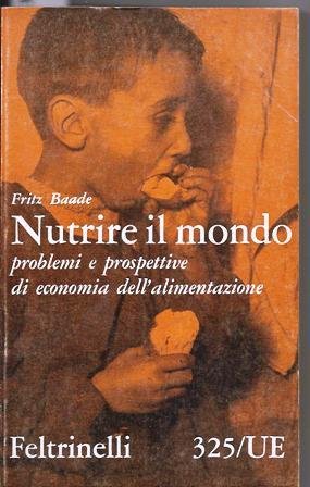 Nutrire il mondo