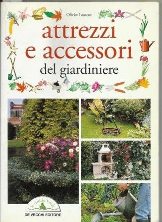 Attrezzi e accessori del giardiniere