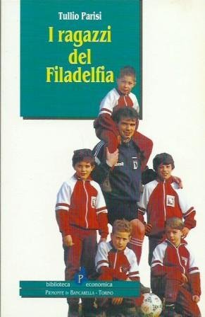 I ragazzi del Filadelfia