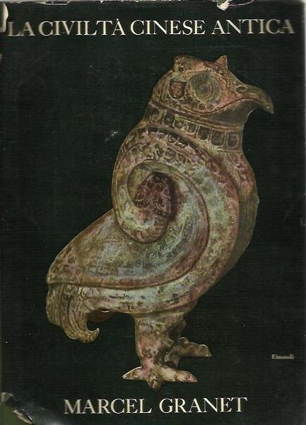 La civiltà Cinese antica