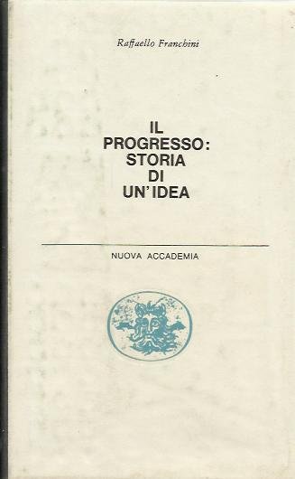Il progresso: storia di un'idea