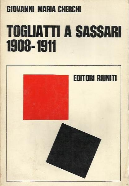 Togliatti a Sassari 1908-1911