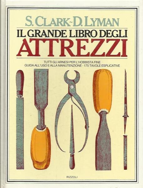 Il grande libro degli attrezzi